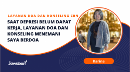 Saat Depresi Belum Dapat Kerja, Layanan Doa dan Konseling Menemani Saya Berdoa