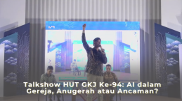 Talkshow HUT GKJ Ke-94: AI dalam Gereja, Anugerah atau Ancaman?