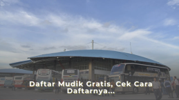 Daftar Mudik Gratis, Cek Cara Daftarnya...