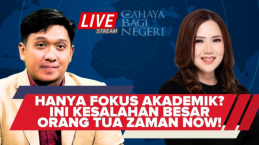 Hanya Fokus pada Akademik? Kesalahan Besar Orang Tua Zaman Now!