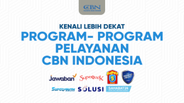 Kenali Lebih dalam Program-program Pelayanan CBN Indonesia