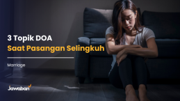 Pasangan Ketahuan Selingkuh? Ini 3 Topik Doa yang Perlu Anda Doakan