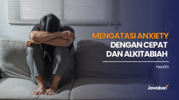 5 Langkah Efektif Mengatasi Kecemasan dengan Cepat dan Alkitabiah