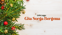 Lirik Lagu Gita Sorga Bergema yang Sering Dinyanyikan Saat Perayaan Natal