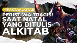 Peristiwa Tragis Saat Natal yang Ditulis Alkitab, Apa Saja?