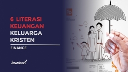 6 Literasi Keuangan Yang Wajib Diterapkan dalam Keluarga Kristen