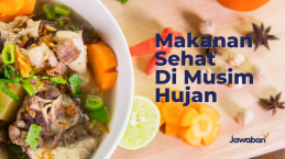 9 Makanan Untuk Jaga Imun Tubuh Di Musim Hujan